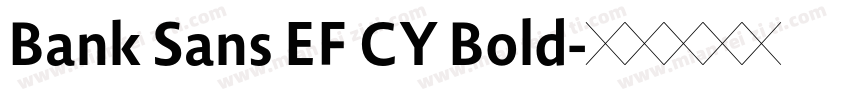 Bank Sans EF CY Bold字体转换